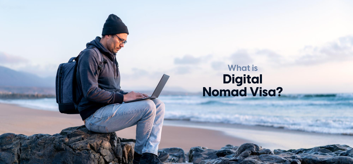 The Digital Nomad Visa